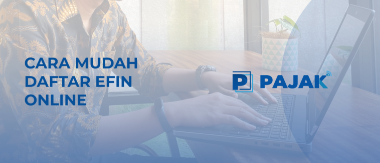 EFIN Pajak - PAJAK.COM