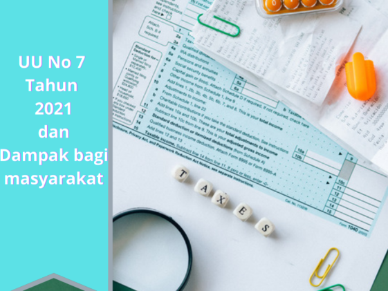 Mengenal UU No 7 Tahun 2021 Dan Dampak Bagi Masyarakat - PAJAK.COM