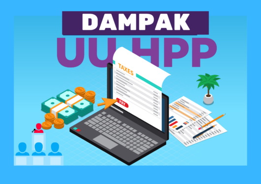 Dampak UU HPP Bagi Masyarakat. Akanakah Positif Atau Negatif? - PAJAK.COM