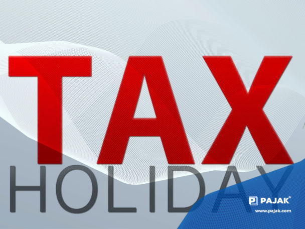 Kriteria Dan Langkah Pengajuan Fasilitas “Tax Holiday” - PAJAK.COM