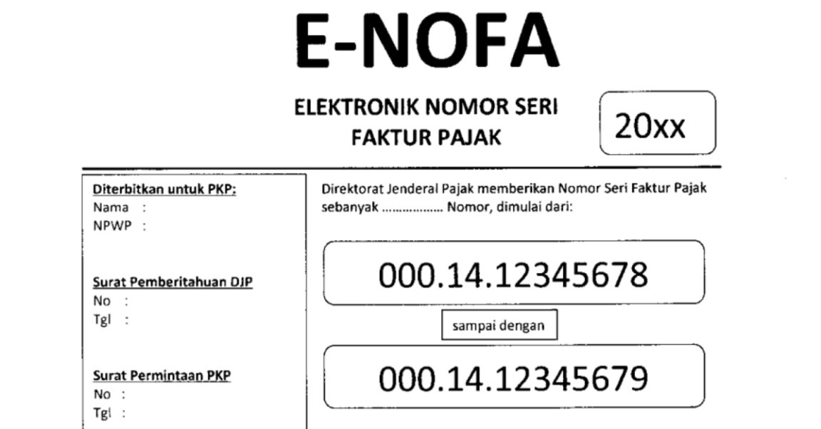 Cara Mendapatkan Nomor Seri Faktur Pajak Lewat E Nofa Pajak Com