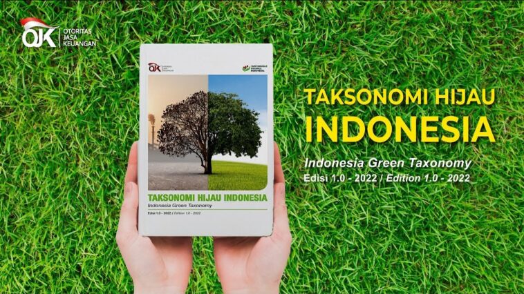 Mengenal Taksonomi Keuangan Berkelanjutan Indonesia OJK - PAJAK.COM