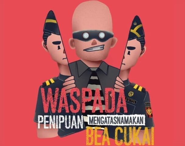 Waspadai Penipuan Mengatasnamakan Bea Cukai! Kenali Modus, Ciri-Ciri ...